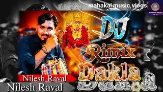 Meldi maa na dakala Nilesh Raval dj remix