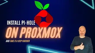 Install  & Configure Pi-Hole on Proxmox (Take Pi-Hole a Step Further)