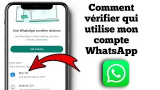 Comment supprimer mon WhatsApp d'autres appareils |  Vérifiez les appareils de connexion WhatsApp