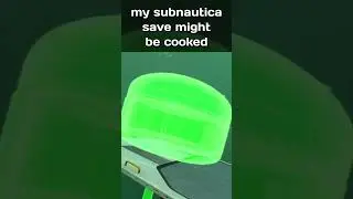 My Subnautica Is Completely Broken