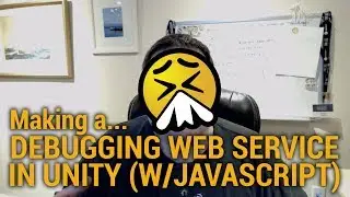 Making a Debug Web Service in Unity