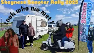 SKEGNESS SCOOTER RALLY 2025 movie lol what a weekend ,look what we got upto