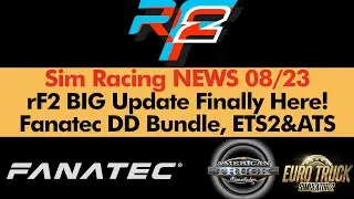 Sim Racing News Of The Week 08/2023:  rFactor 2 New Content, New Update, Fanatec CSL DD Bundle...