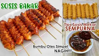 TIPS SOSIS BAKAR MEKAR SEMPURNA | Resep Sosis Bakar Bumbu Mantap