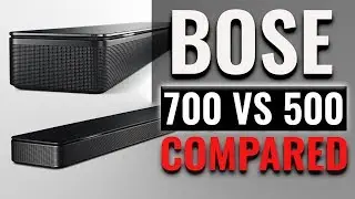Bose Soundbar 700 vs. Bose Soundbar 500 | Bose Soundbars Face-Off