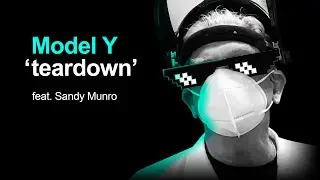 Sandy Munro Model Y Teardown (like a boss)