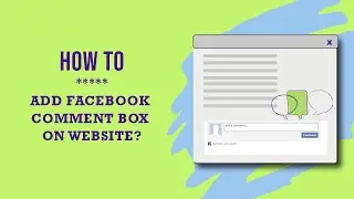 How to add Facebook comment box on website?