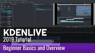 Kdenlive Tutorial 2019 - Beginner Basics