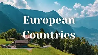 7 European Countries that Are Small but Beautiful: Enchanting Gems of Europe!