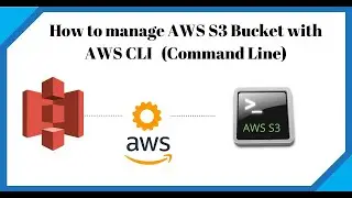 Manage AWS S3 Bucket with AWS CLI