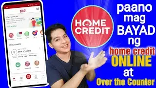 paano mag bayad ng home credit online and over the counter / Saan pwede mag bayad ng home credit