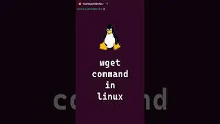 How to use wget command in Linux? | Linux Commands #shorts #linux
