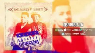 La Quincena - Daniel Calderón y Los Gigantes Ft Farid Ortiz ®