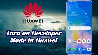 Turn on Developer Mode in Huawei