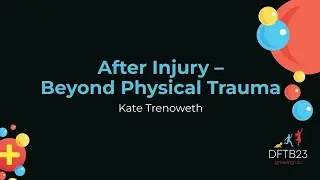 After Injury - Beyond Physical Trauma