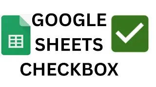 Make a Checklist in Google Sheets