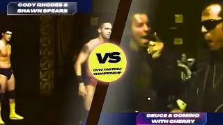 Cody Rhodes & Shawn Spears Vs Deuce & Domino With Cherry - OVW Tag Team Championship