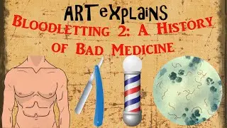 Bloodletting: A History of Bad Medicine