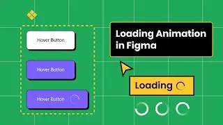 Loading Animation in Figma: interactive components with a simple clockwise loader and hover button.