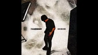 FlameBaby — Do Do Do (Speed Up)