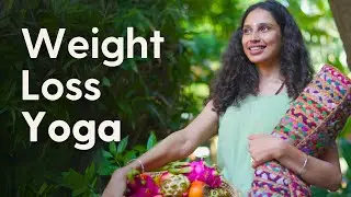 20 Min Weight-loss Asanas | Free Recipes | All levels