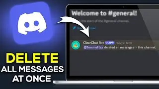 How To Delete All Messages At Once On Discord - Easy Guide