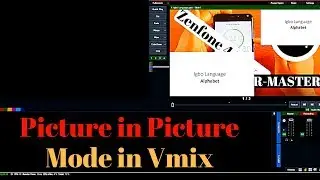 How to do Picture in Picture Mode in Vmix