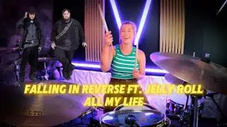 Falling In Reverse ft. Jelly Roll - All My Life - Drum Cover