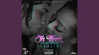 On Fleek (Love You Everything)