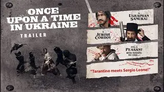 Once Upon A Time In Ukraine (2023) | Official Trailer - Roman Lutskyi, Sergey Strelnikov