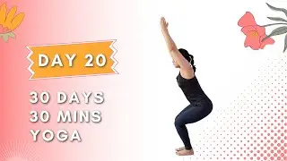 Day 20 | 30 Days - 30 Mins of Yoga with Bharti Yoga