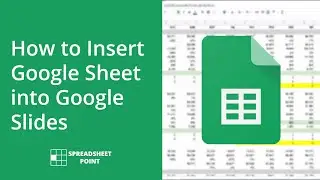 How to Insert Google Sheet into Google Slides