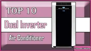 ✅ 10 Best Dual Inverter Portable Air Conditioner of 2023 ! DUAL HOSE