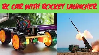 RC CAR WITH ROCKET LAUNCHER ( FULL VIDEO)