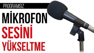 Mikrofon Sesi Nasıl Yükseltilir? | ZOOM Canlı Ders Uyumlu | Programsız - 2020