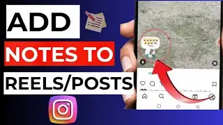 How to Allow Instagram Notes on Reels and Posts (2024 Updated)