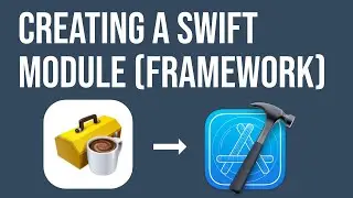 How to Create a Swift Module (framework)