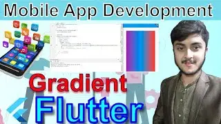 Gradient || Gradient in Flutter  || Flutter || Tutorial: Working with Gradients in Flutter