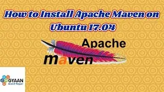 How to Install Apache Maven on Ubuntu 17.04