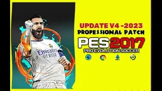 PES 2017 | PROFESSIONAL PATCH V7.2 2023 V4 | 9/4/23 | PC