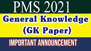 PMS GK Paper Announcement |PMS 2021|General Knowledge PMS|PMS 2022|GK Mock Tests|