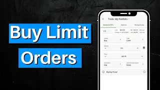 How To Place A Buy Limit Order | Order Types