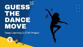 Guess the dance move | machine learning project  | python opencv | tensorflow | mediapipe pose