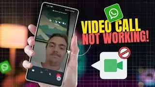 How to Fix WhatsApp Video Calls Not Working | No Camera Access on WhatsApp
