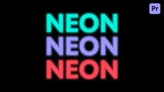 Create a GLOWING NEON TEXT EFFECT in Adobe Premiere Pro