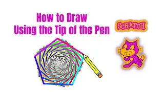 How to Draw from the Tip of the Pen #scratch #scratchtutorial #codingforkids