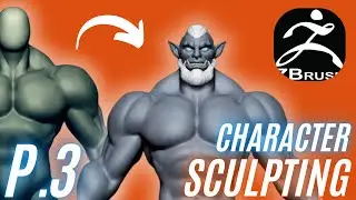 Tạo Nhân Vật Với Zbrush  - CHARACTER P3