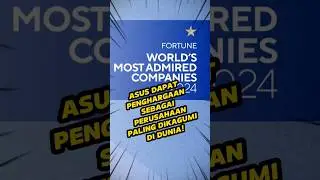ASUS dapat penghargaan sebagai perusahaan paling dikagumi