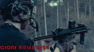 Clone Rifles 2024 - Part 2