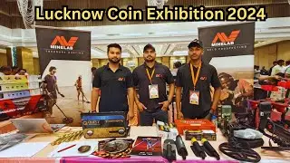 Lucknow Coin Exhibition 2024 | SS King Detector India | Coin Hunting with metal detector